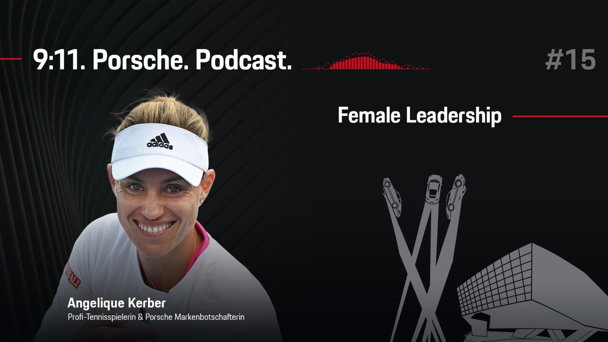 Angelique Kerber, 9:11 Podcast, 2021, Porsche AG