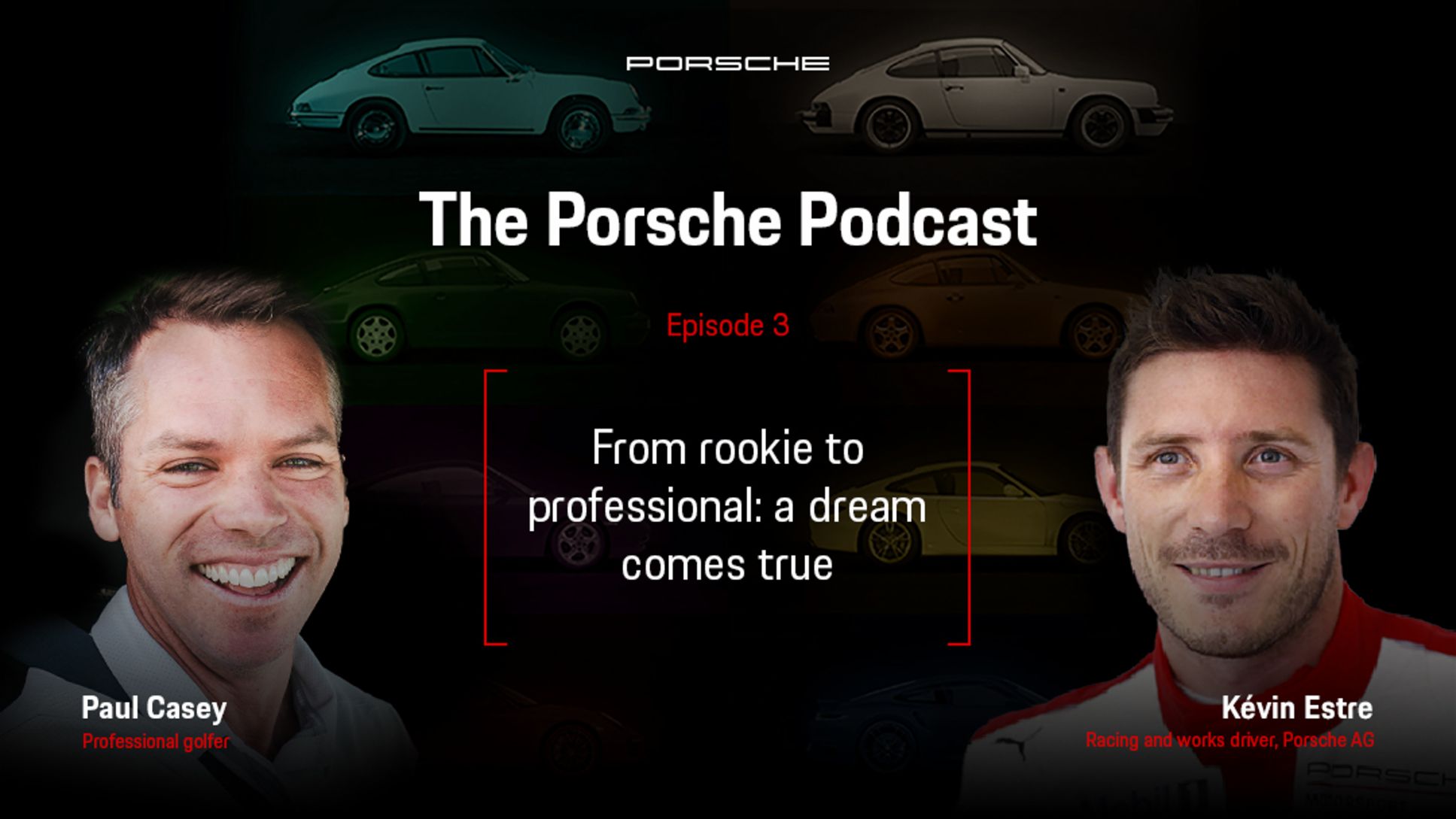 Paul Casey, Porsche Brand Ambassador, Kévin Estre, Porsche Works Driver, l-r, The Porsche Podcast, episode 3, 2021, Porsche AG