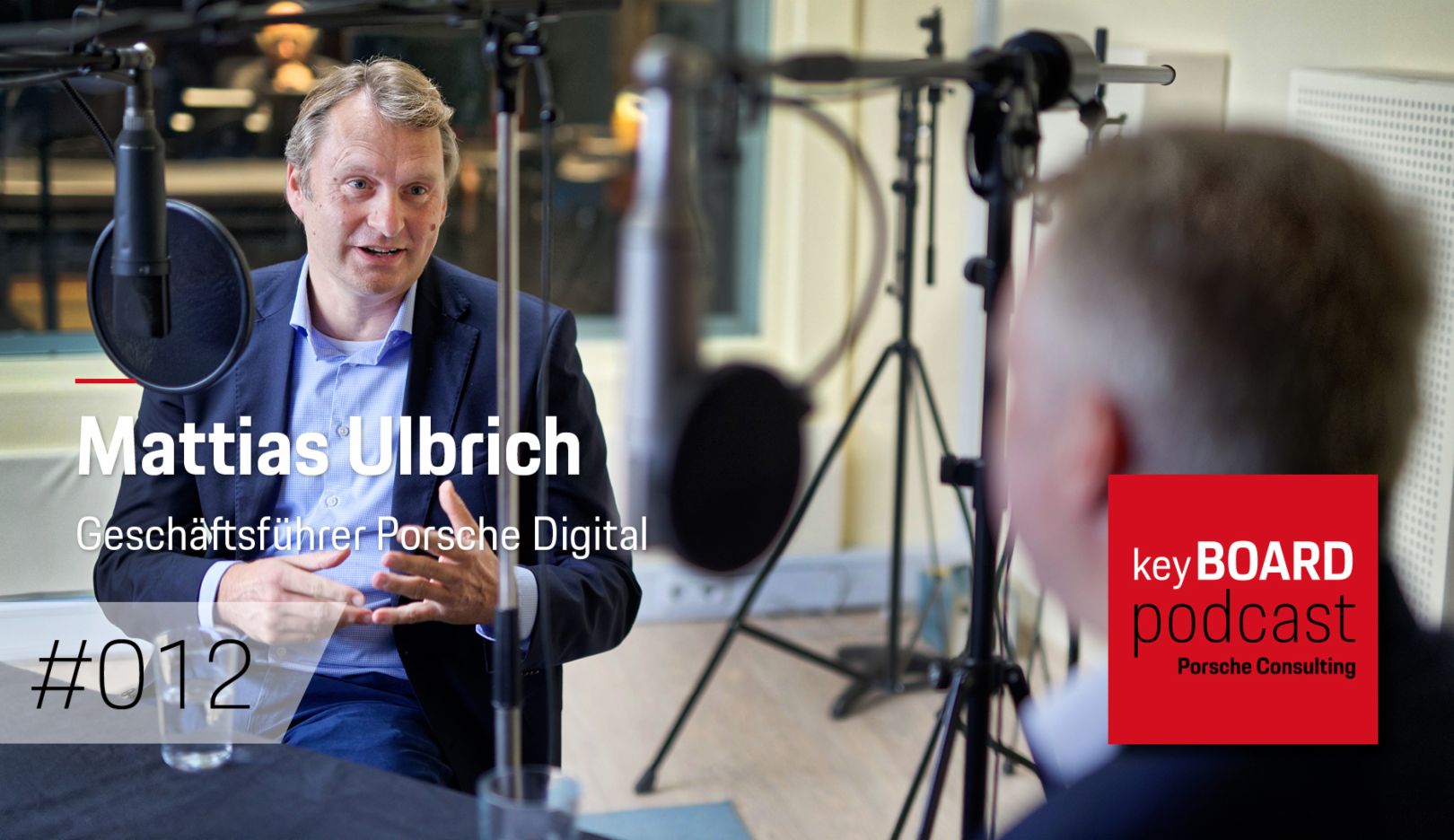 Porsche Consulting Podcast #012: Mathias Ulbrich