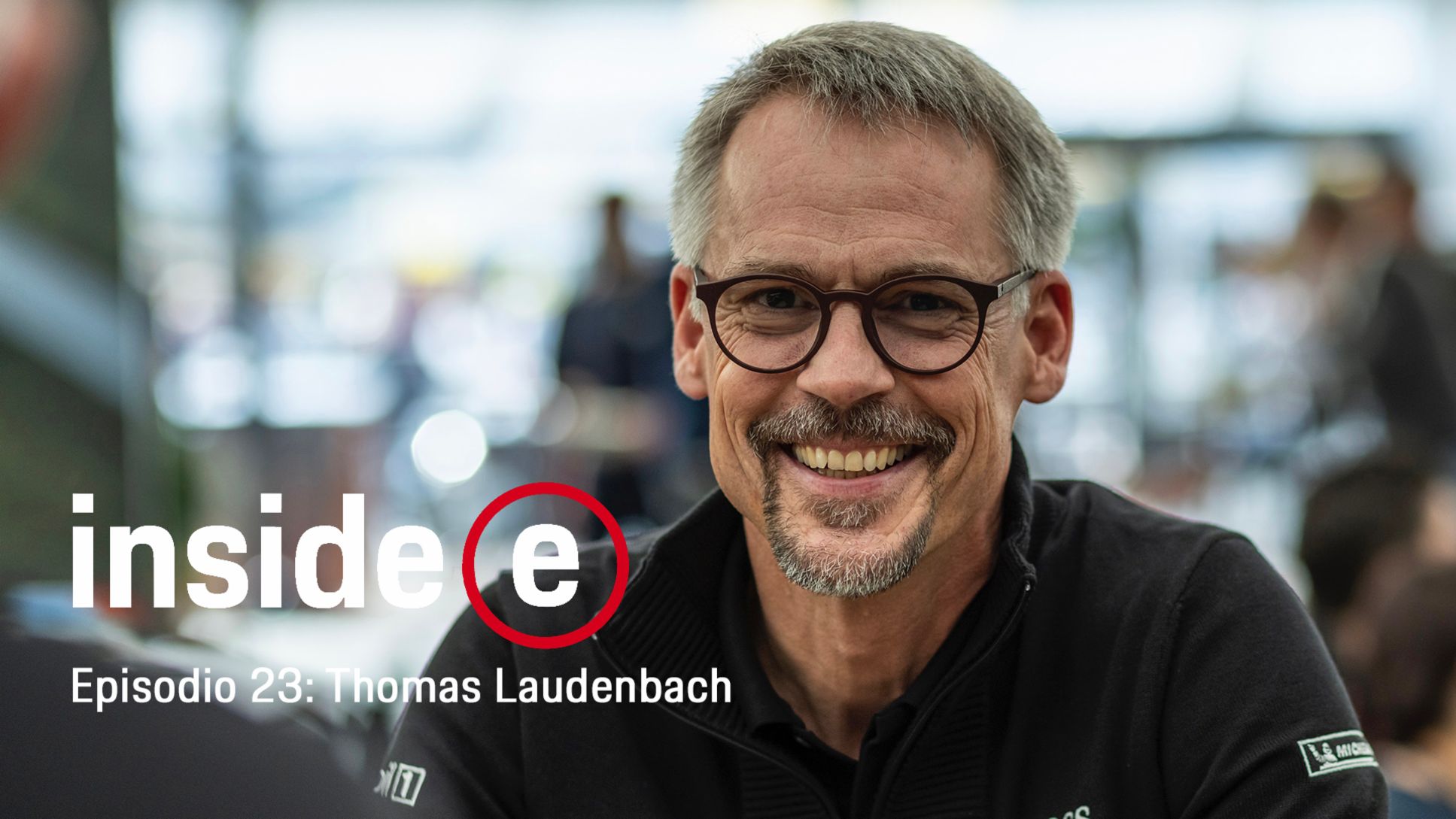 Thomas Laudenbach, podcast “Inside E”, 2021, Porsche AG