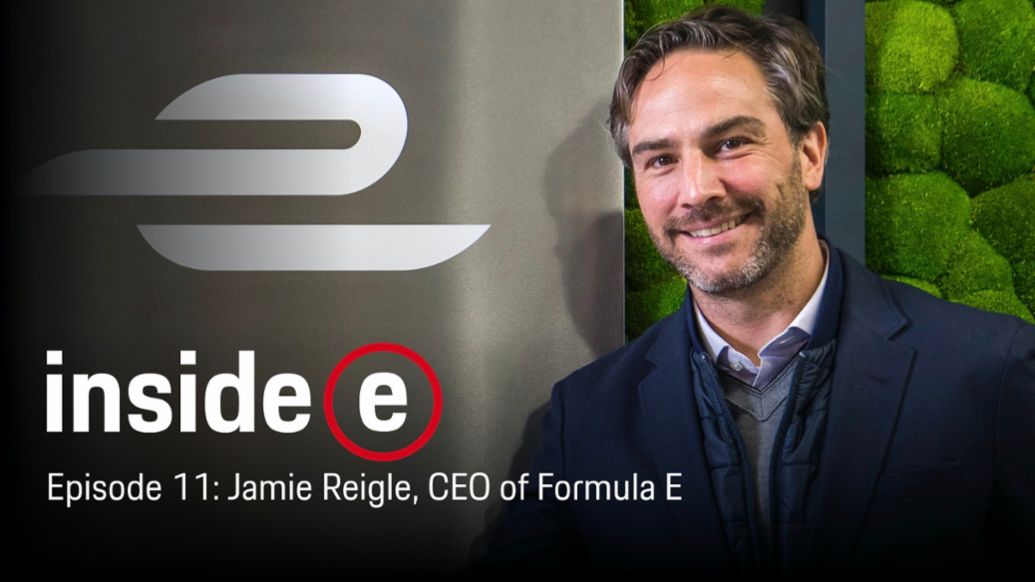 “Inside E” podcast, episode 11 with Jamie Reigle, CEO of Formula E, 2020, Porsche AG