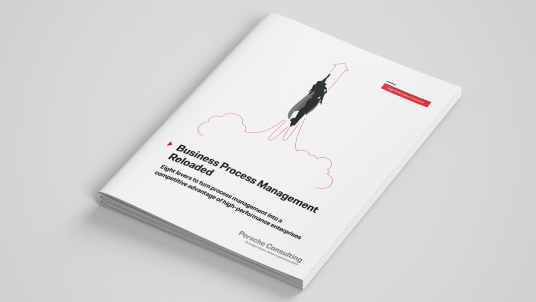 Business Process Management Reloaded, 2019, Porsche Consulting GmbH